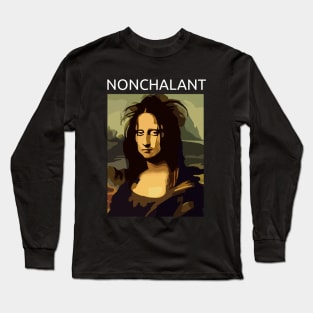 Mona Lisa Nonchalant Funny Long Sleeve T-Shirt